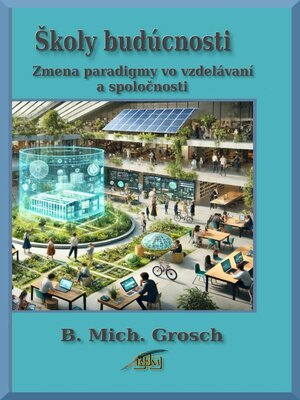 cover image of Školy budúcnosti